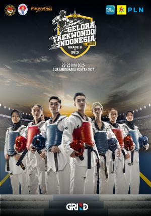 Kejuaraan GELORA TAEKWONDO INDONESIA CHAMPIONSHIP 2025 GRIND ti-f1club.com